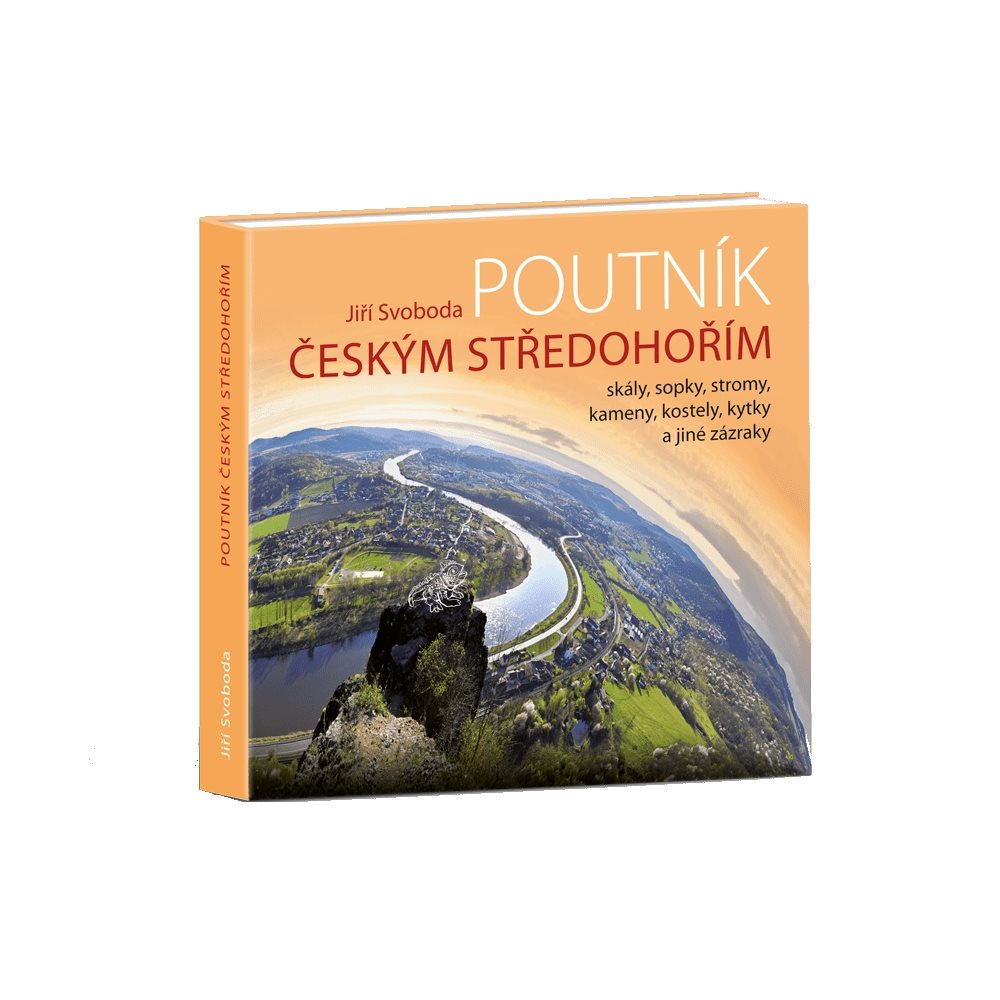 Levně Kniha POUTNÍK ČESKÝM STŘEDOHOŘÍM