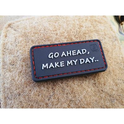 Nášivka GO AHEAD, MAKE MY DAY velcro plastová